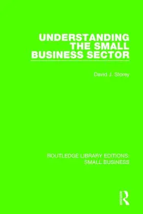 Storey |  Understanding The Small Business Sector | Buch |  Sack Fachmedien