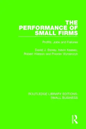 Storey / Keasey / Watson |  The Performance of Small Firms | Buch |  Sack Fachmedien