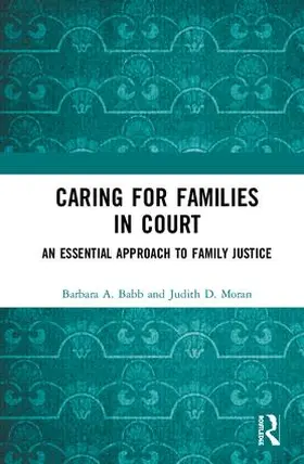 Babb / Moran |  Caring for Families in Court | Buch |  Sack Fachmedien