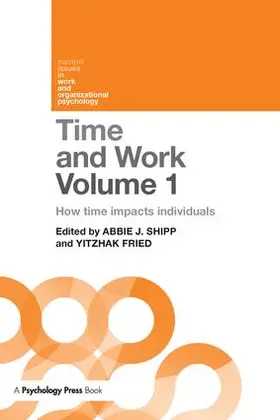 Shipp / Fried | Time and Work, Volume 1 | Buch | 978-1-138-68464-5 | sack.de