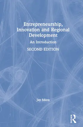 Mitra |  Entrepreneurship, Innovation and Regional Development | Buch |  Sack Fachmedien