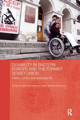 Rasell / Iarskaia-Smirnova |  Disability in Eastern Europe and the Former Soviet Union | Buch |  Sack Fachmedien