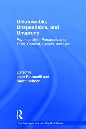 Petrucelli / Schoen |  Unknowable, Unspeakable, and Unsprung | Buch |  Sack Fachmedien