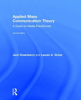 Rosenberry / Vicker |  Applied Mass Communication Theory | Buch |  Sack Fachmedien