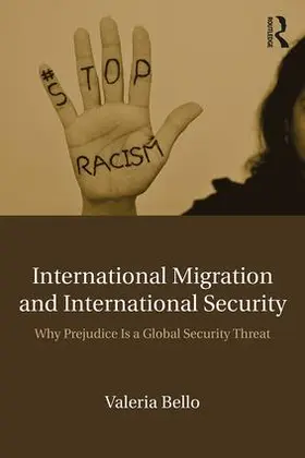 Bello |  International Migration and International Security | Buch |  Sack Fachmedien