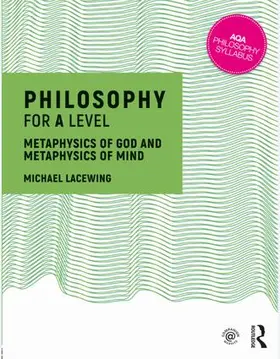 Lacewing |  Philosophy for A Level | Buch |  Sack Fachmedien
