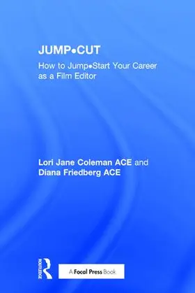 Coleman / Friedberg |  JUMP¿CUT | Buch |  Sack Fachmedien