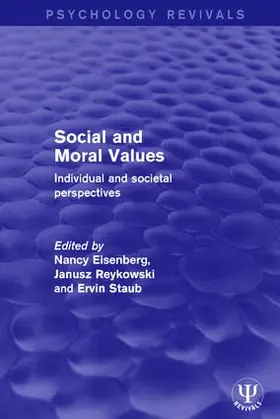 Eisenberg / Reykowski / Staub | Social and Moral Values | Buch | 978-1-138-69144-5 | sack.de