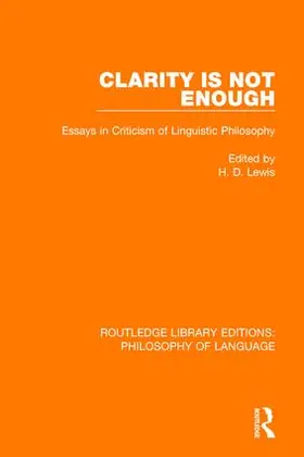 Lewis | Clarity Is Not Enough | Buch | 978-1-138-69152-0 | sack.de