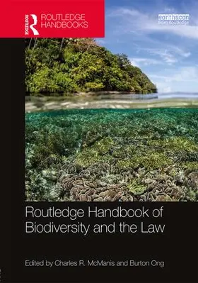 McManis / Ong |  Routledge Handbook of Biodiversity and the Law | Buch |  Sack Fachmedien