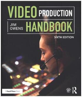 Owens | Video Production Handbook | Buch | 978-1-138-69349-4 | sack.de