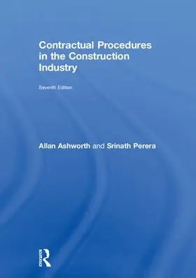 Ashworth / Perera |  Contractual Procedures in the Construction Industry | Buch |  Sack Fachmedien