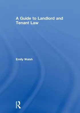Walsh |  A Guide to Landlord and Tenant Law | Buch |  Sack Fachmedien