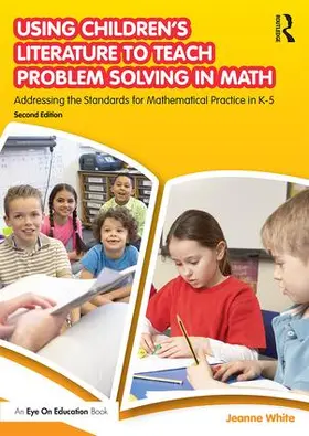 White |  Using Children's Literature to Teach Problem Solving in Math | Buch |  Sack Fachmedien