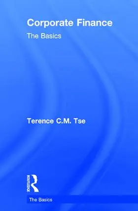 Tse |  Corporate Finance: The Basics | Buch |  Sack Fachmedien