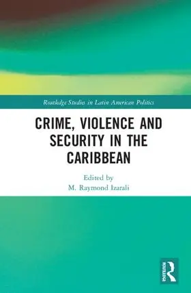 Izarali |  Crime, Violence and Security in the Caribbean | Buch |  Sack Fachmedien