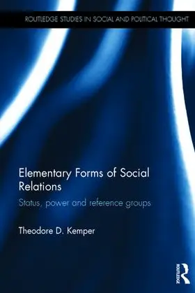 Kemper | Elementary Forms of Social Relations | Buch | 978-1-138-69651-8 | sack.de