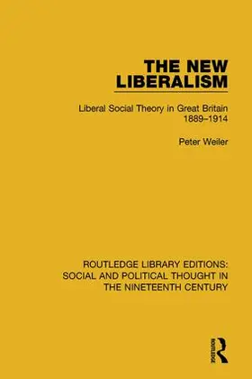 Weiler |  The New Liberalism | Buch |  Sack Fachmedien