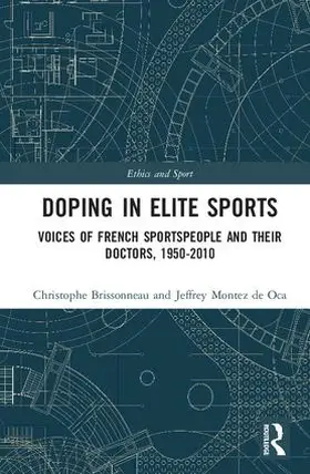 Brissonneau / de Oca |  Doping in Elite Sports | Buch |  Sack Fachmedien