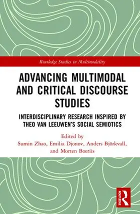 Zhao / Djonov / Björkvall |  Advancing Multimodal and Critical Discourse Studies | Buch |  Sack Fachmedien