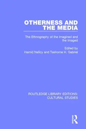 Naficy / Gabriel |  Otherness and the Media | Buch |  Sack Fachmedien