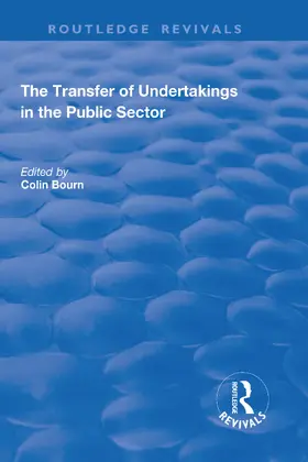 Bourn |  The Transfer of Undertakings in the Public Sector | Buch |  Sack Fachmedien