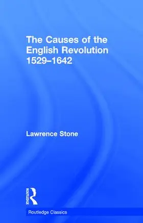Stone |  The Causes of the English Revolution 1529-1642 | Buch |  Sack Fachmedien