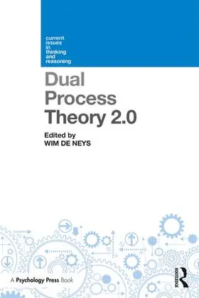 De Neys |  Dual Process Theory 2.0 | Buch |  Sack Fachmedien