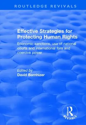 Barnhizer |  Effective Strategies for Protecting Human Rights | Buch |  Sack Fachmedien