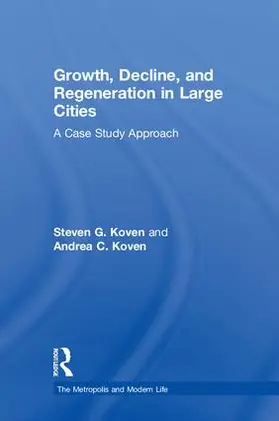 Koven |  Growth, Decline, and Regeneration in Large Cities | Buch |  Sack Fachmedien