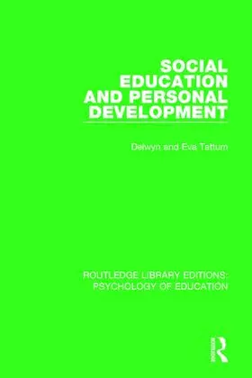 Tattum |  Social Education and Personal Development | Buch |  Sack Fachmedien