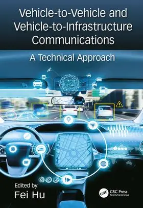Hu |  Vehicle-to-Vehicle and Vehicle-to-Infrastructure Communications | Buch |  Sack Fachmedien