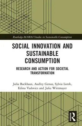 Backhaus / Genus / Lorek |  Social Innovation and Sustainable Consumption | Buch |  Sack Fachmedien