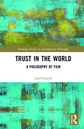Früchtl |  Trust in the World | Buch |  Sack Fachmedien