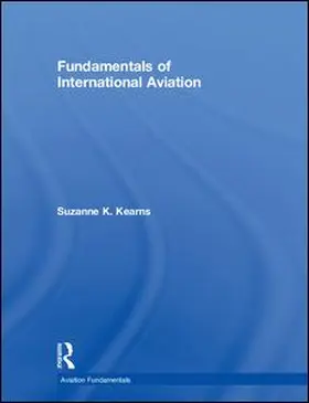 Kearns |  Fundamentals of International Aviation | Buch |  Sack Fachmedien