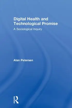 Petersen |  Digital Health and Technological Promise | Buch |  Sack Fachmedien