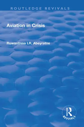 Abeyratne |  Aviation in Crisis | Buch |  Sack Fachmedien