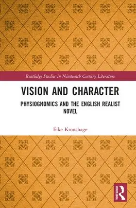 Kronshage | Vision and Character | Buch | 978-1-138-71025-2 | sack.de