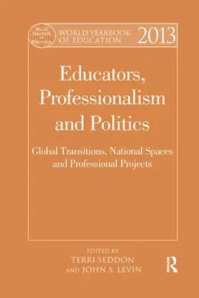 Seddon / Levin |  World Yearbook of Education 2013 | Buch |  Sack Fachmedien