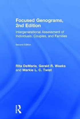 DeMaria / Weeks / Twist |  Focused Genograms | Buch |  Sack Fachmedien