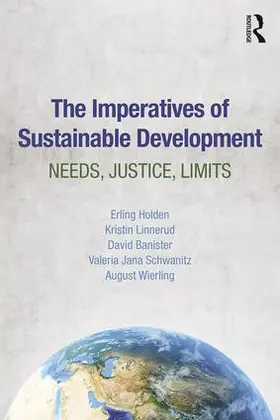 Holden / Linnerud / Banister |  The Imperatives of Sustainable Development | Buch |  Sack Fachmedien