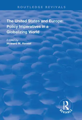Hensel |  The United States and Europe: Policy Imperatives in a Globalizing World | Buch |  Sack Fachmedien