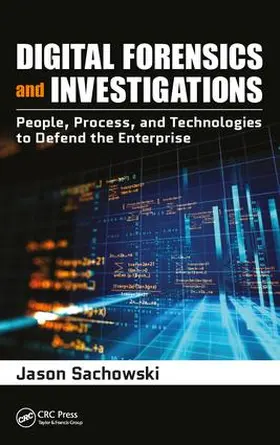 Sachowski |  Digital Forensics and Investigations | Buch |  Sack Fachmedien