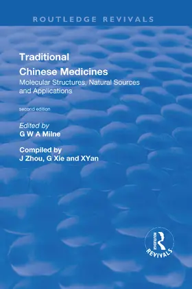 Yan / Xie / Zhou |  Traditional Chinese Medicines: Molecular Structures, Natural Sources and Applications | Buch |  Sack Fachmedien