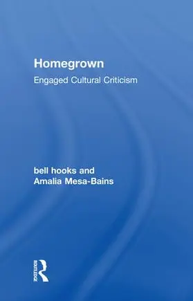 hooks / Mesa-Bains |  Homegrown | Buch |  Sack Fachmedien