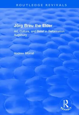 Morrall |  Jorg Breu the Elder | Buch |  Sack Fachmedien