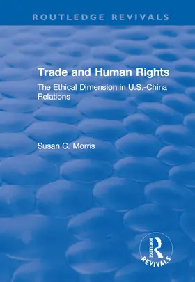 Morris |  Trade and Human Rights | Buch |  Sack Fachmedien