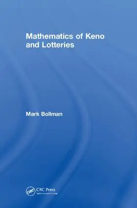 Bollman |  Mathematics of Keno and Lotteries | Buch |  Sack Fachmedien