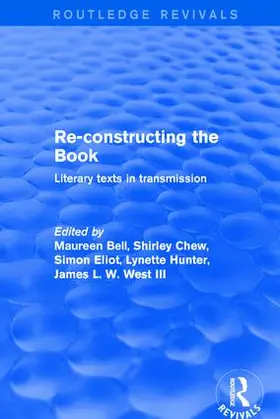 Bell / Hunter / Chew |  Re-Constructing the Book | Buch |  Sack Fachmedien