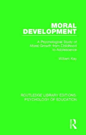 Kay |  Moral Development | Buch |  Sack Fachmedien